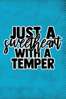 Just A Sweetheart With A Temper: Blue Punk Print Sassy Mom Journal / Snarky Notebook 1677536454 Book Cover