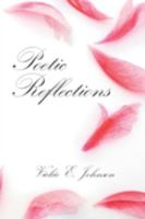 Poetic Reflections 1425963072 Book Cover