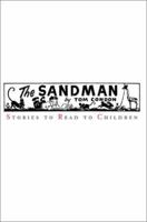 The Sandman: Stories to Read to Children 0595272916 Book Cover