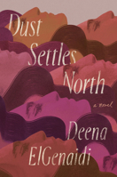 Dust Settles North 1964721164 Book Cover