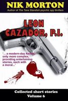 Leon Cazador, P.I. 1978401124 Book Cover
