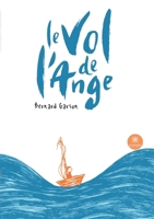 Le vol de l'ange B0B2ZPMSB9 Book Cover