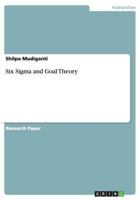 Six Sigma and Goal Theory 3656468745 Book Cover