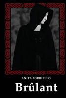 Brulant 1490935428 Book Cover
