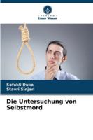 Die Untersuchung von Selbstmord (German Edition) 620877232X Book Cover