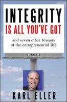 Integrity is All You've Got 0071448780 Book Cover