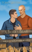 A Bear's Bear B08T43TYFG Book Cover