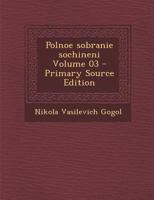 Polnoe sobranie sochineni Volume 03 128978163X Book Cover