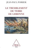 Lisbon Earthquake / Le Tremblement de terre de Lisbonne (French Edition) 2738116663 Book Cover