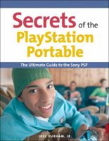 Secrets of the PlayStation Portable (Secrets of...) 0321464362 Book Cover