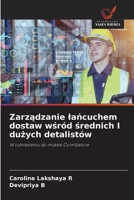 Zarzadzanie lancuchem dostaw wsród srednich I duzych detalistów (Polish Edition) 6209614698 Book Cover