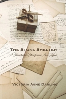 The Stone Shelter: A Stonebutch/Stonefemme Love Affair 1082141224 Book Cover