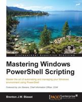 Mastering PowerShell 1782173552 Book Cover