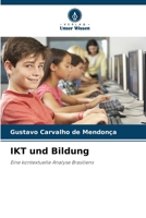 IKT und Bildung (German Edition) 6209495672 Book Cover