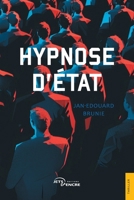 Hypnose d'État (French Edition) 2355239924 Book Cover