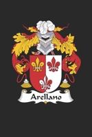 Arellano: Arellano Coat of Arms and Family Crest Notebook Journal (6 x 9 - 100 pages) 1692774107 Book Cover