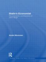 Stalin's Economist: The Economic Contributions of Jen� Varga 0415575168 Book Cover