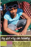 The Girl Who Can Breathe 1546331506 Book Cover