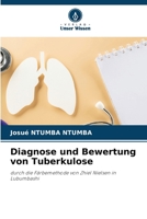 Diagnose und Bewertung von Tuberkulose (German Edition) 6208624347 Book Cover
