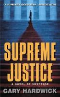 Supreme Justice 0380818833 Book Cover