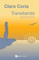 Transitando: Relatos Breves 1723408492 Book Cover