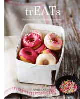 trEATs: Delicious Food Gifts to Make at Home 1742706347 Book Cover