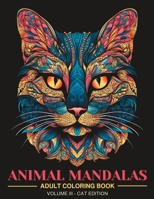 Animal Mandalas: Adult Coloring Book for Stress Relief and Relaxation | Vol 3 B0C2SB16G1 Book Cover