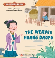 Madam Huang's Loom: The Forgotten Revolution in Chinese Textile Technology/???????:??? 7807710489 Book Cover