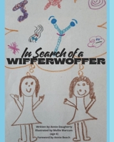 In Search of a Wifferwoffer B0FL81DM2D Book Cover