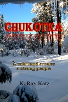 Chukotka B0C2SY677L Book Cover