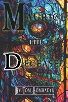 Maurice the Deceased: Zombie Lyrical Graphic Novel (Episodic Illustrated Novels in Verse) B0DBSGGYH1 Book Cover