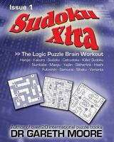 Sudoku Xtra Issue 1: The Logic Puzzle Brain Workout 1449585132 Book Cover