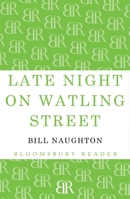 Late Night on Watling Street 1448204313 Book Cover