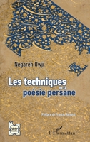 Les techniques de la poésie persane (L'Iran En Transition) (French Edition) 2336417510 Book Cover