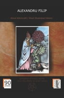 About Witchcraft: Short Illustrated History null Book Cover