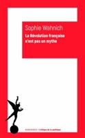 La Revolution Francaise n'Est Pas Un Mythe 2252040521 Book Cover