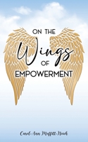 On the Wings of Empowerment 196474461X Book Cover