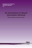 An Introduction to Neural Information Retrieval 1680835327 Book Cover