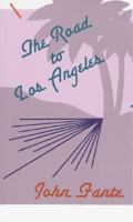 The Road to Los Angeles B0013NK31O Book Cover