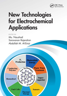 New Technologies for Electrochemical Applications 1032237716 Book Cover