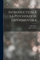 Introduction a la Psychologie Experimentale 1542721350 Book Cover
