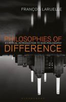 Philosophies of Difference: A Critical Introduction to Non-Philosophy 1350030295 Book Cover