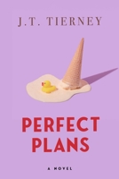 Perfect Plans B0FLKHD32C Book Cover