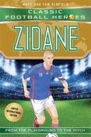 Zidane: Classic Football Heroes - Limited International Edition 1786069334 Book Cover