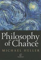 Philosophy of Chance: A cosmic fugue with a prelude and a coda 8378863832 Book Cover