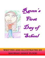 Raven's First Day of School 1523670029 Book Cover