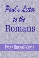 Paul's Letter to the Romans B0B28FXG9Y Book Cover