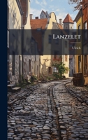 Lanzelet (German Edition) 1024525600 Book Cover