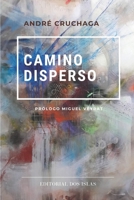 Camino disperso B0BW23BZ1L Book Cover