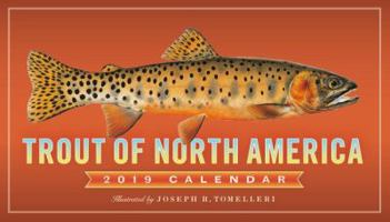 Trout of North America Wall Calendar 2019 1523503475 Book Cover